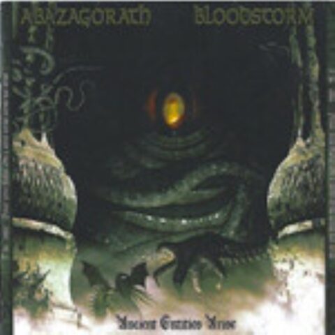 Abazagorath / Blood Storm – Ancient Entities Arise