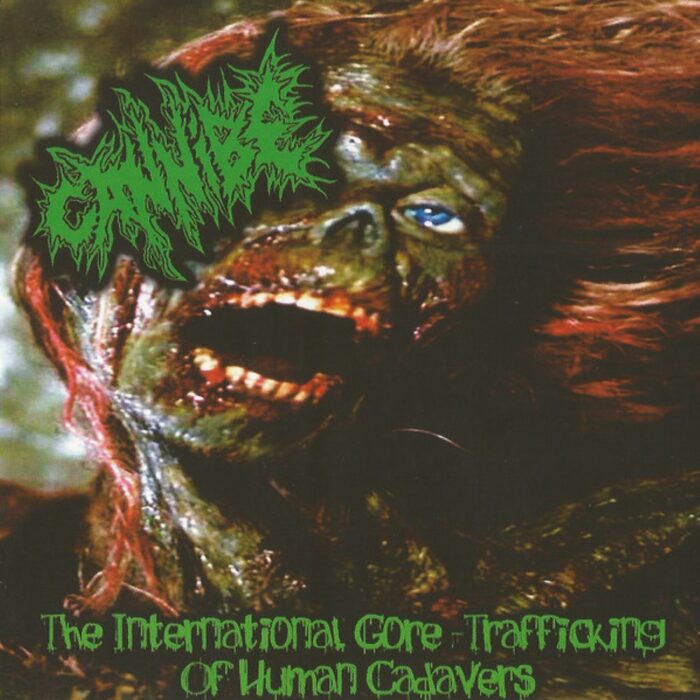 Cannibe - Darah Perawan - The International Gore-Trafficking Of Human Cadavers / Play With Shit