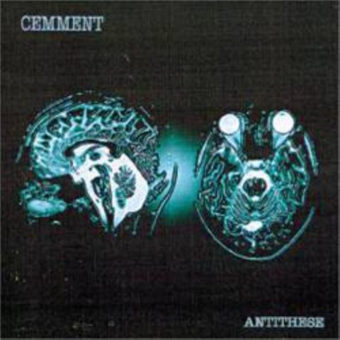 Cemment – Antithese