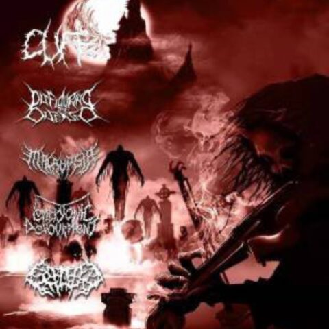 Cuff  / Disfiguring The Diseased / Embryonic Devourment / Macropsia / Splattered Entrails – Cuff / Disfiguring The Diseased / Embryonic Devourment / Macropsia / Splattered Entrails