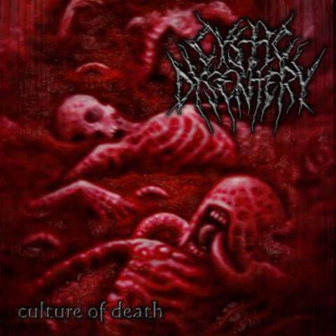 Cystic Dysentery – Culture Of Death