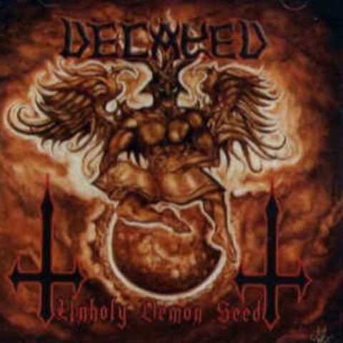 Decayed – Unholy Demon Seed