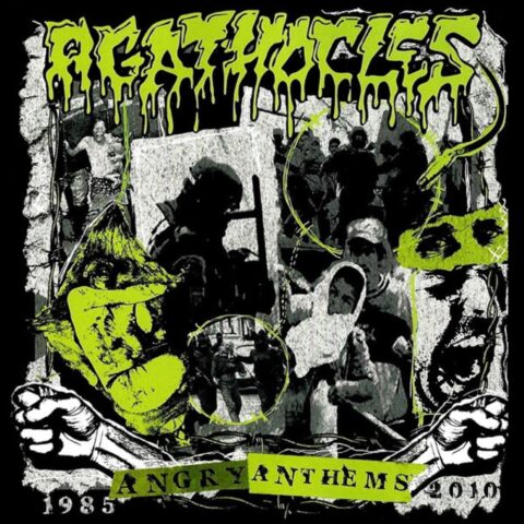 Agathocles – Angry Anthems 1985-2010