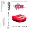 Epitome - Autoe'ROT'icism