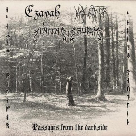 Ezayah, Valefor, Zenith Maudlin – Passages From The Dark Side