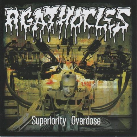 Agathocles – Superiority Overdose