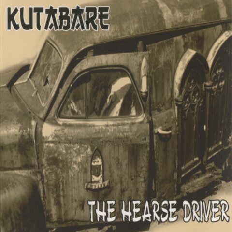 Kutabare / Dead Root – The Hearse Driver / Dead Root