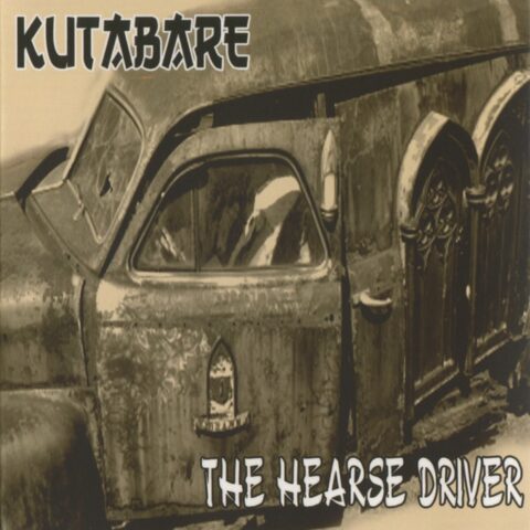 Kutabare / Dead Root – The Hearse Driver / Dead Root