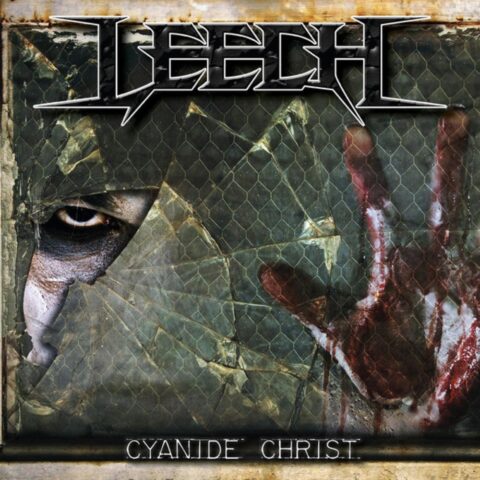 Leech – Cyanide Christ