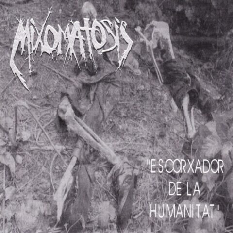 Mixomatosis / Damnable – Escorxador De La Humanitat  / Goat Bee…