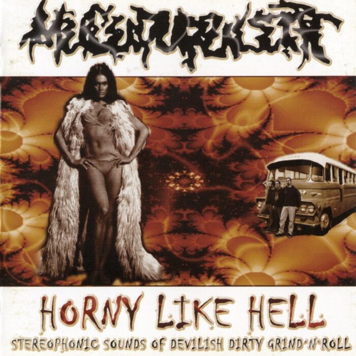 Mucupurulent - Horny Like Hell