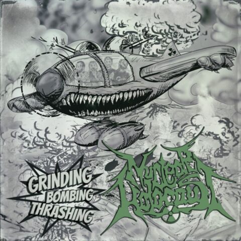 Nuclear Holocaust – Grinding Bombing Thrashing