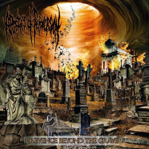 Apostles Of Perversion – Revenge Beyond The Grave