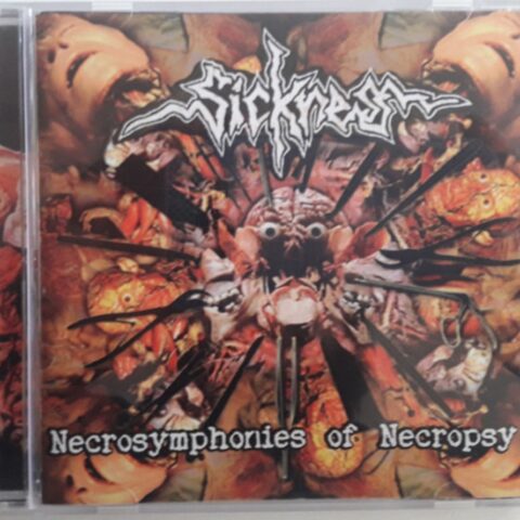Sickness – Necrosymphonies Of Necropsy