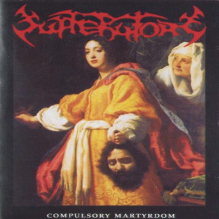 Sufferatory - Compulsory Martyrdom