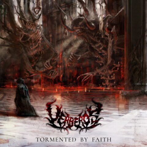 Uerberos – Tormented By Faith