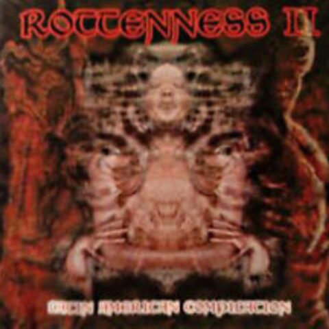 Various – Rottenness II. Latin American Compilation