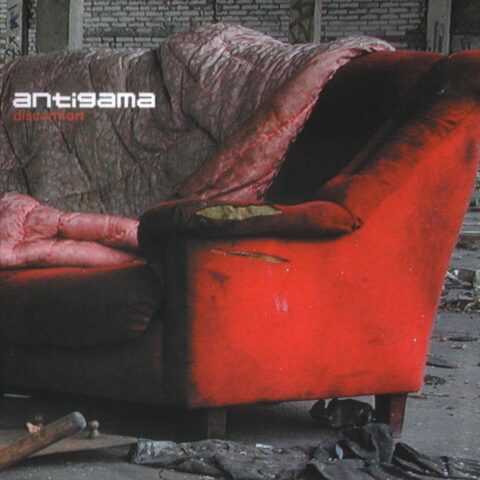 Antigama – Discomfort