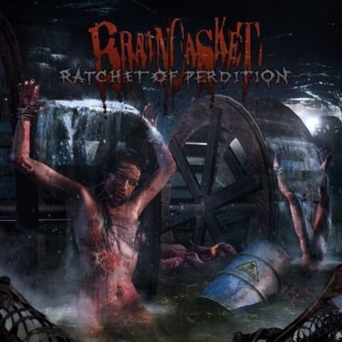 Braincasket – Ratchet Of Perdition