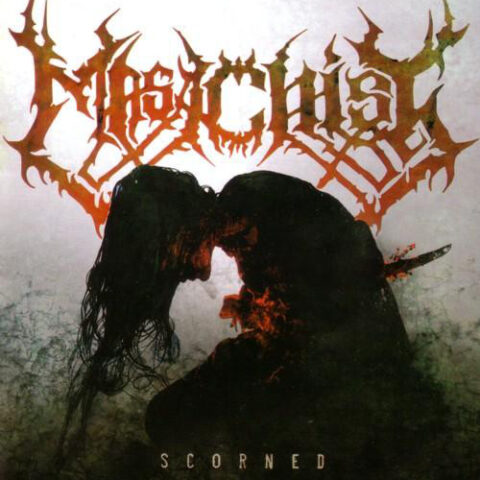 Masachist – Scorned