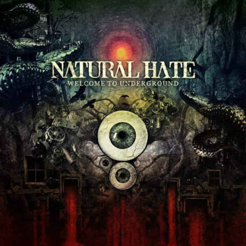 Natural Hate – Welcome To Underground