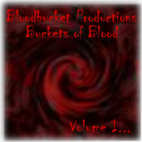 Various – Buckets Of Blood Vol.1