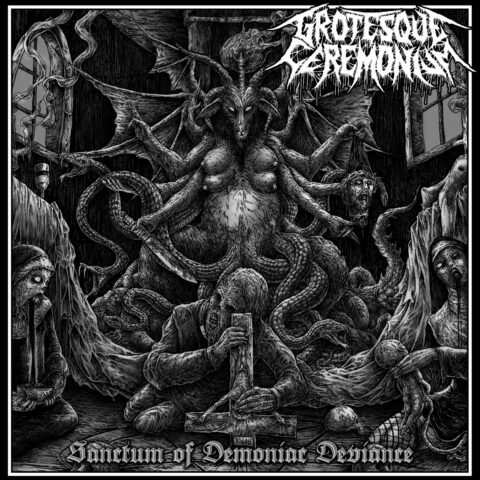 Grotesque Ceremonium – Sanctum Of Demoniac Deviance 12LP (Black)