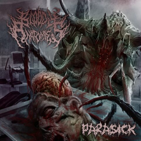 Bloody Anatomies – Parasick