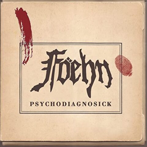 Foëhn – Psychodiagnosick