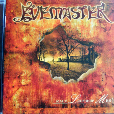 Evemaster ‎– MMIV Lacrimae Mundi