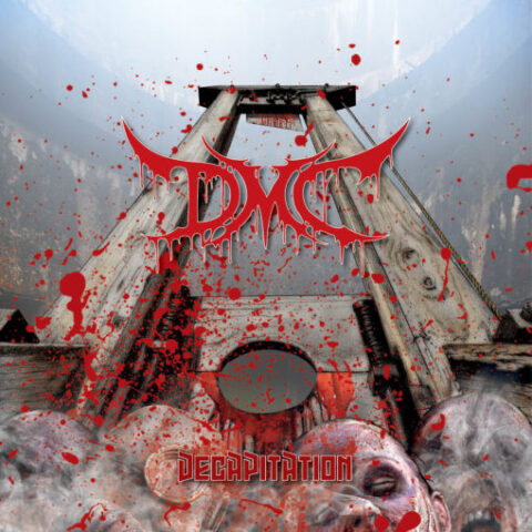 DMC ‎– Decapitation