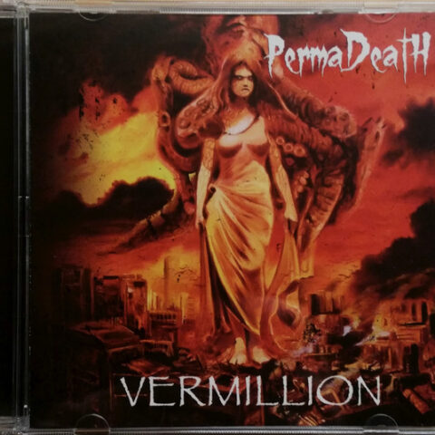Perma Death ‎– Vermillion