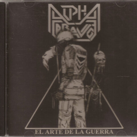 Alpha Bravo ‎– El Arte De La Guerra