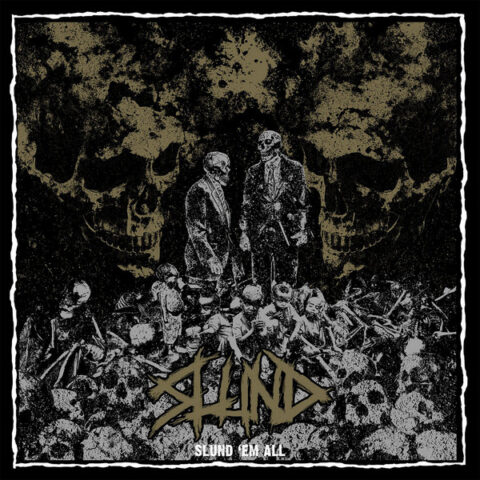 Slund ‎– Slund ‘Em All