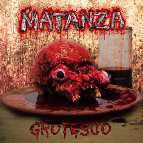 Matanza – Grotesco