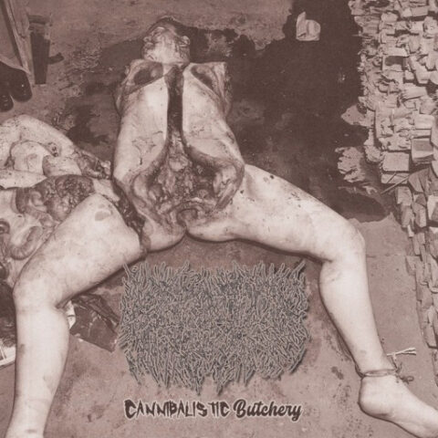 Liquid Viscera ‎– Cannibalistic Butchery