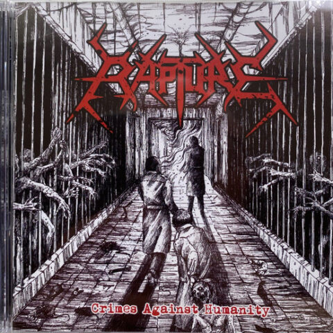 Rapture ‎– Crimes Against Humanity