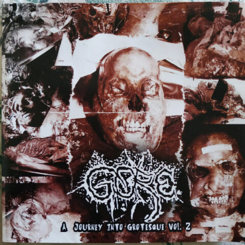 Gore ‎– A Journey Into Grotesque Vol. 2