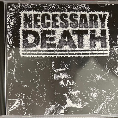 Necessary Death ‎– Necessary Death