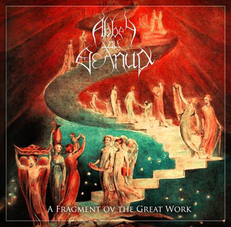 Abbey Ov Thelema ‎– A Fragment Ov The Great Work