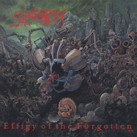 Suffocation ‎– Effigy Of The Forgotten