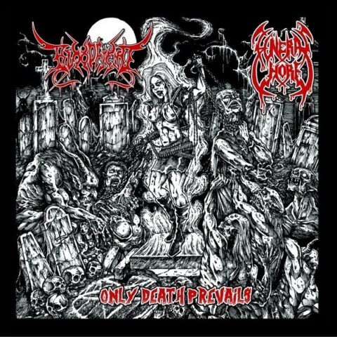 Bloodfiend / Funeral Whore ‎– Only Death Prevails